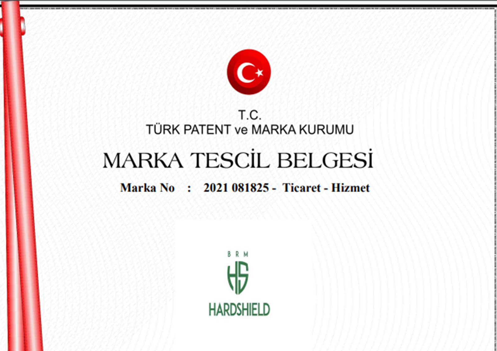 HARDSHIELD Marka Tescil Belgesini Aldık